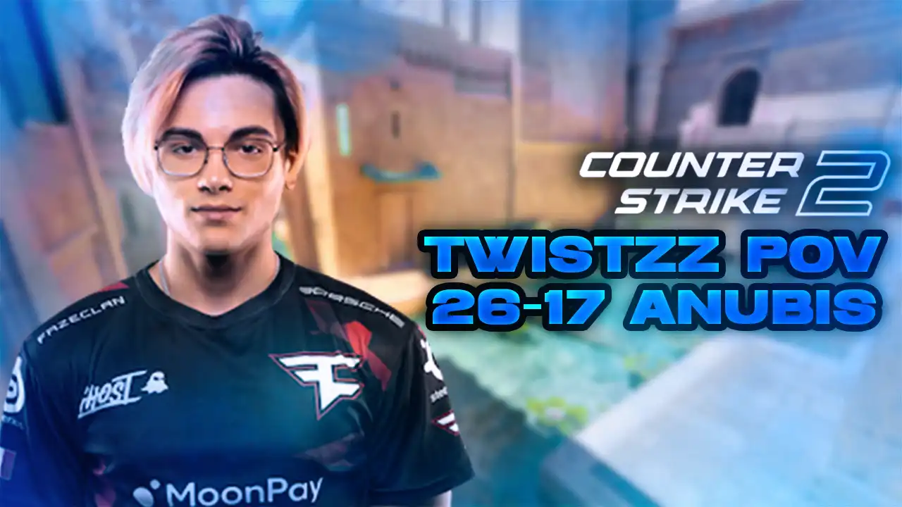 FaZe Twistzz 26-17