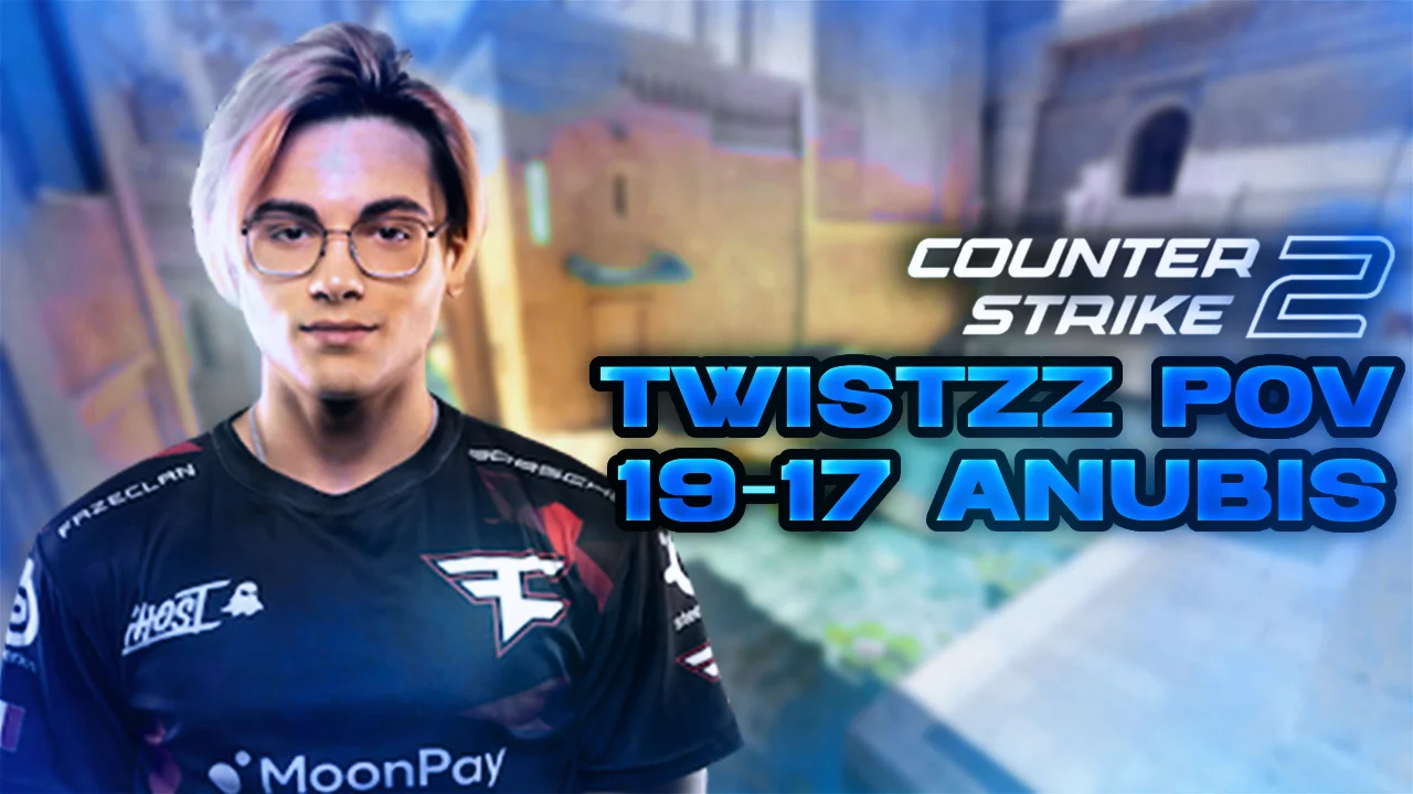 FaZe Twistzz 19-17