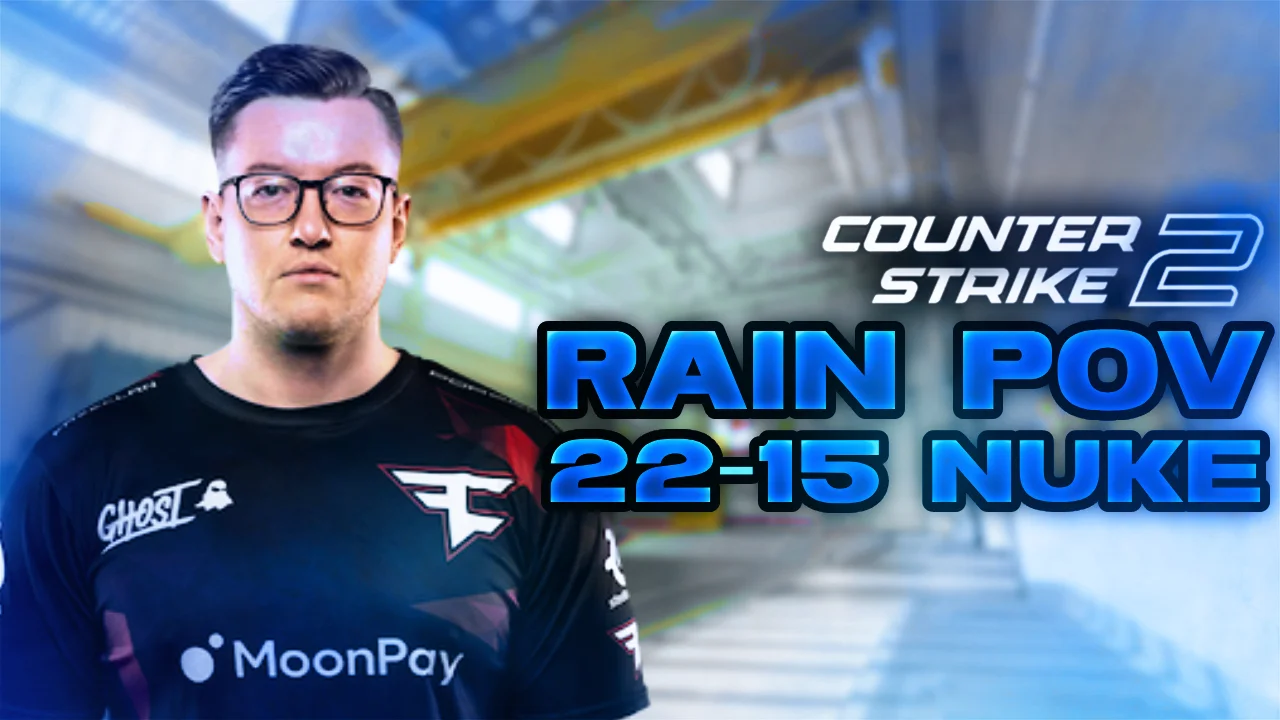 FaZe rain 22-15