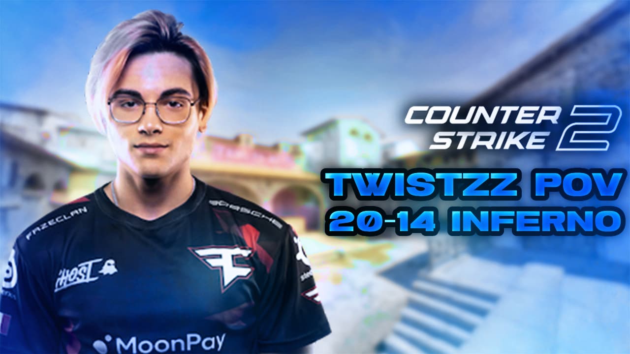 FaZe Twistzz 20-14