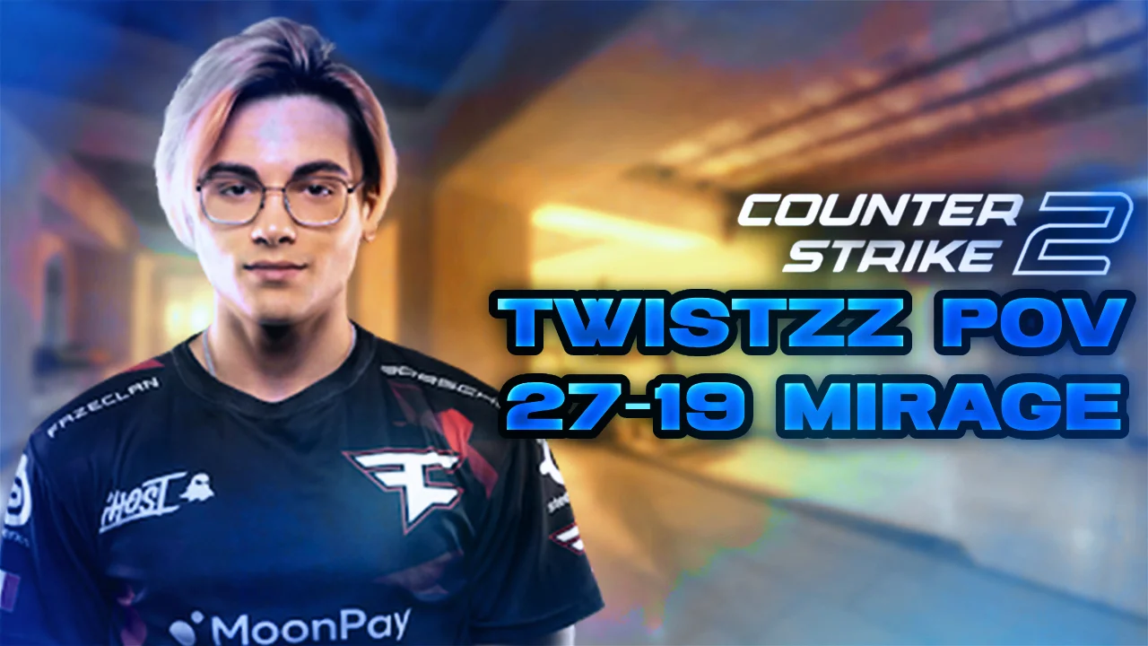 FaZe Twistzz 27-19