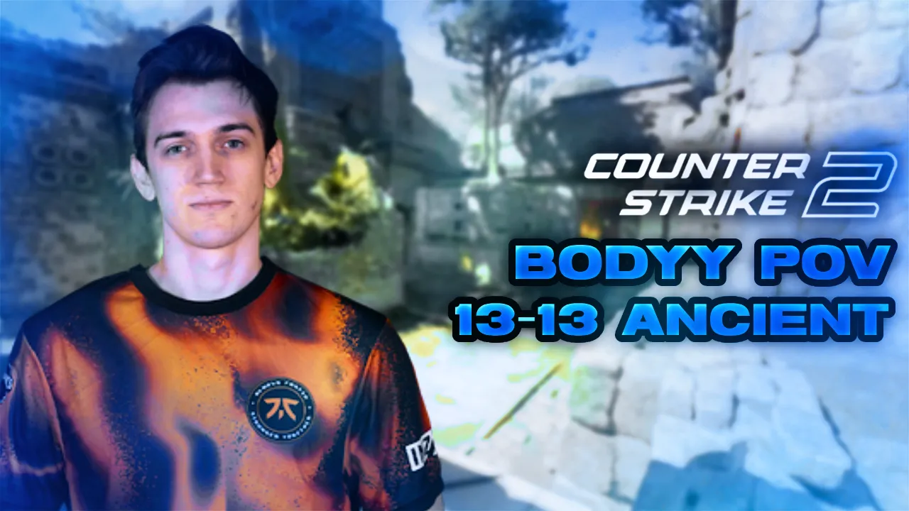 FNATIC bodyy 13-13